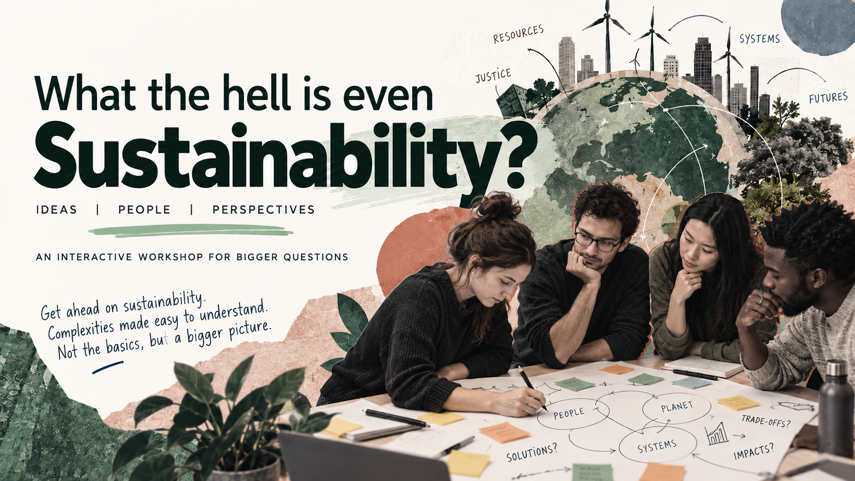 What the Hell Is Sustainability 