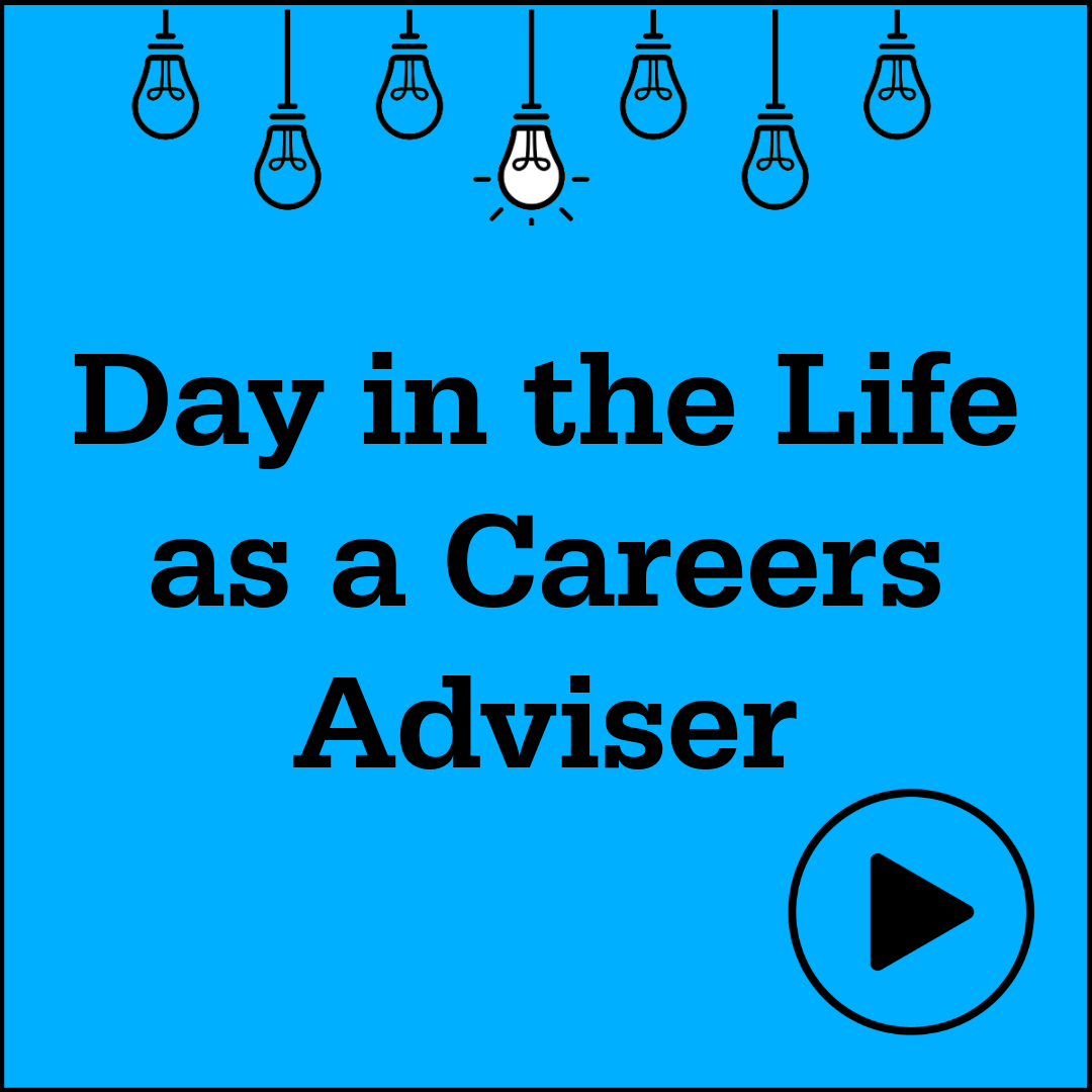 Day in the Life of a Careers Adviser