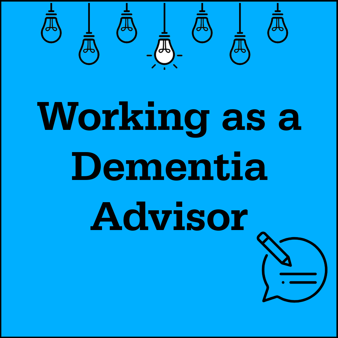 Working as a Dementia Advisor