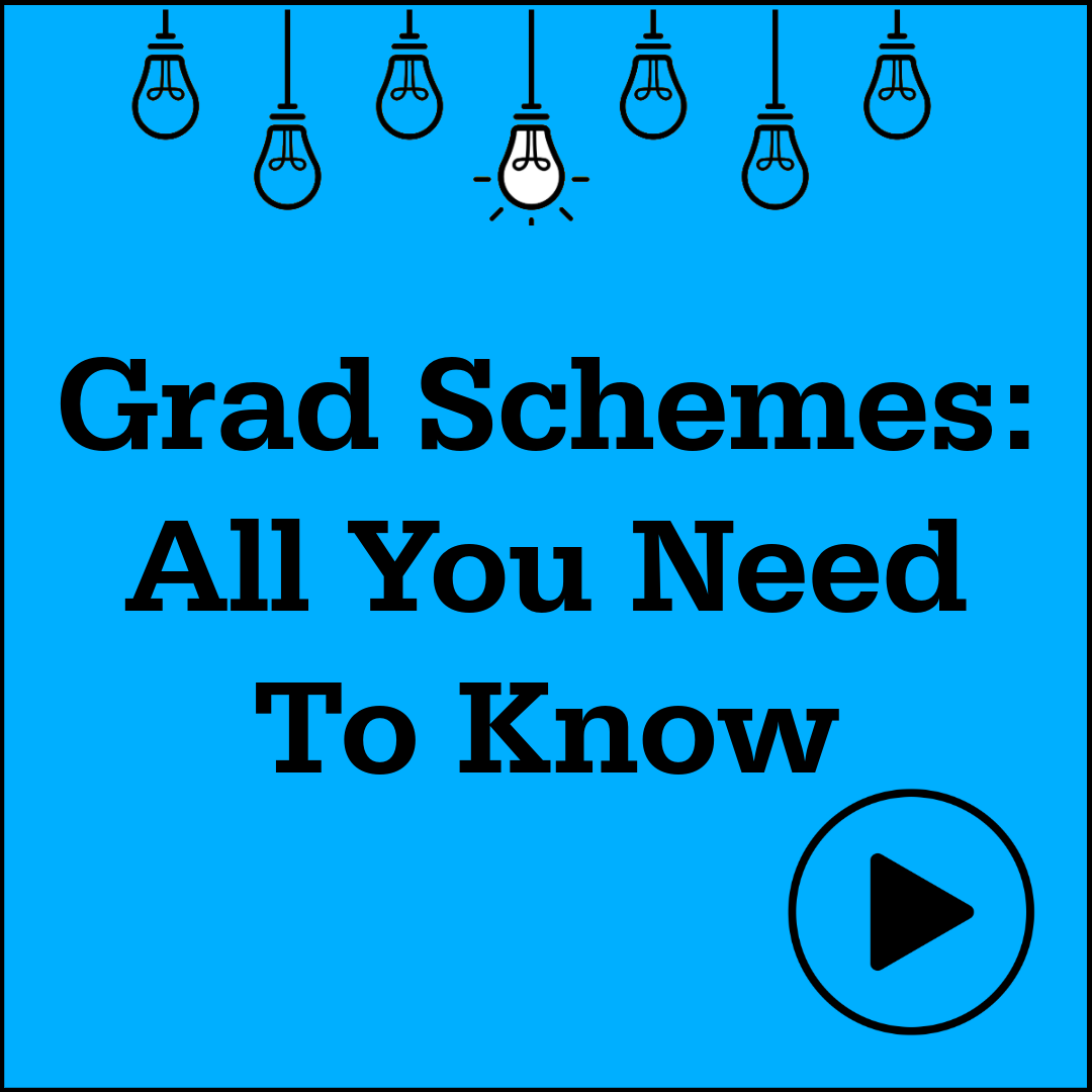 Graduate Schemes: All You Need To Know