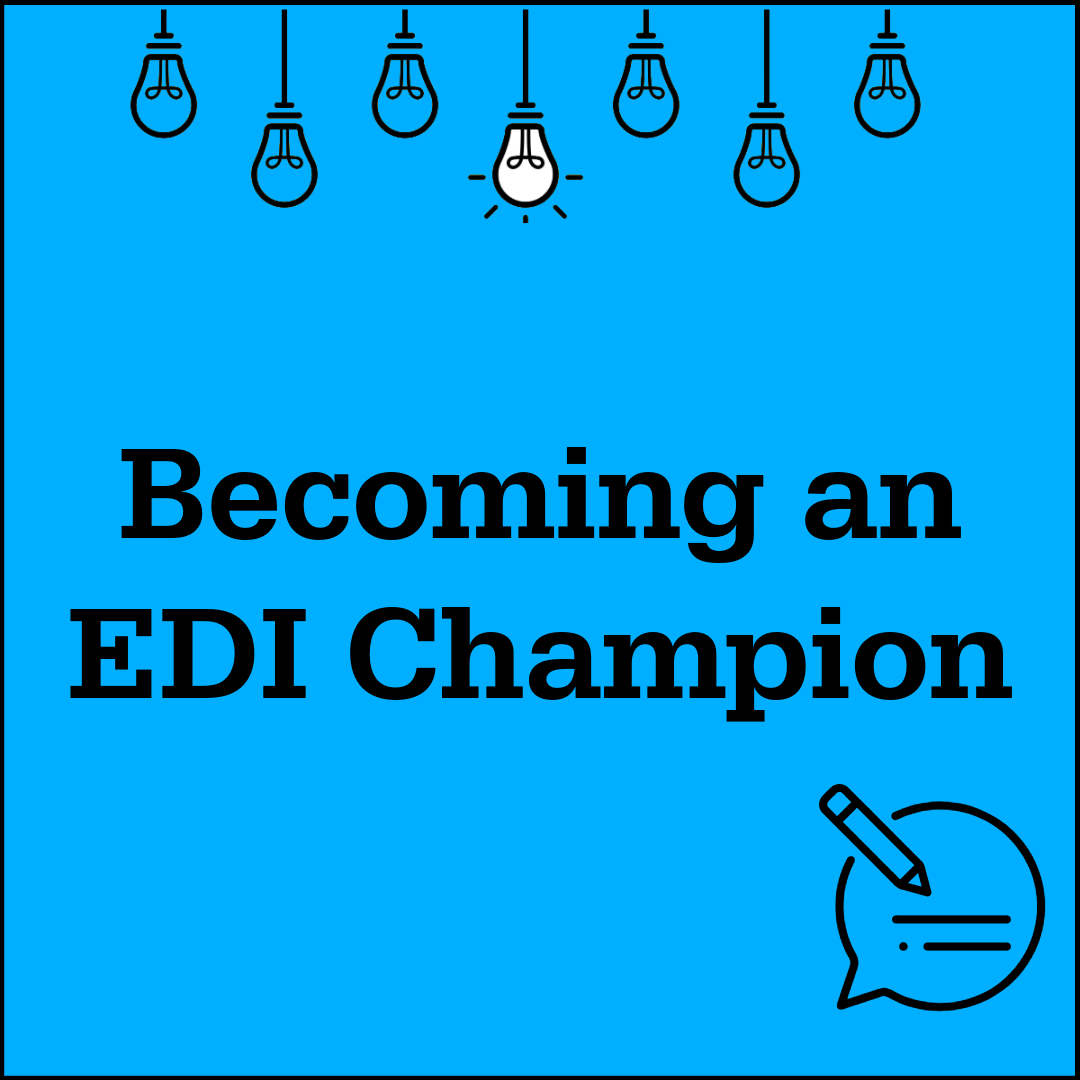 Becoming an EDI Champion