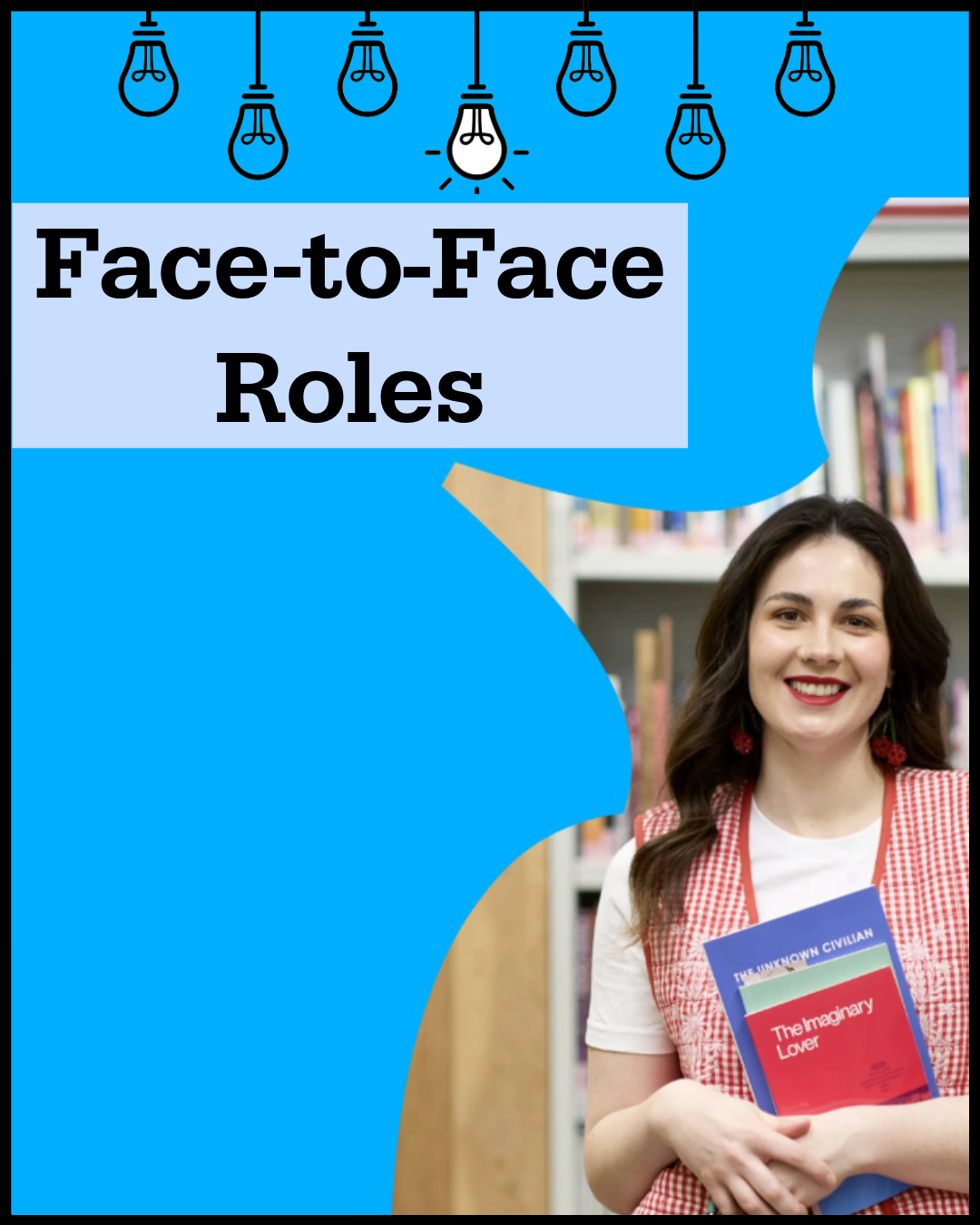 Face-to-Face Roles