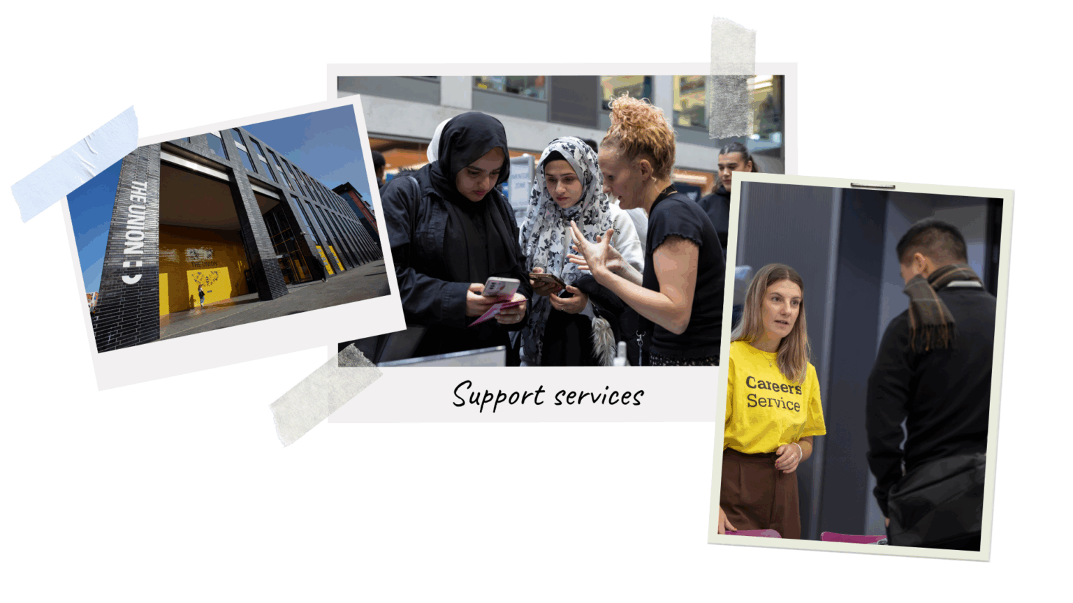 Photos of the union, a group of students looking at a phone, a person from careers services talking to a man